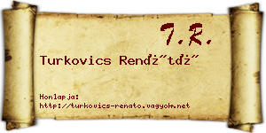 Turkovics Renátó névjegykártya